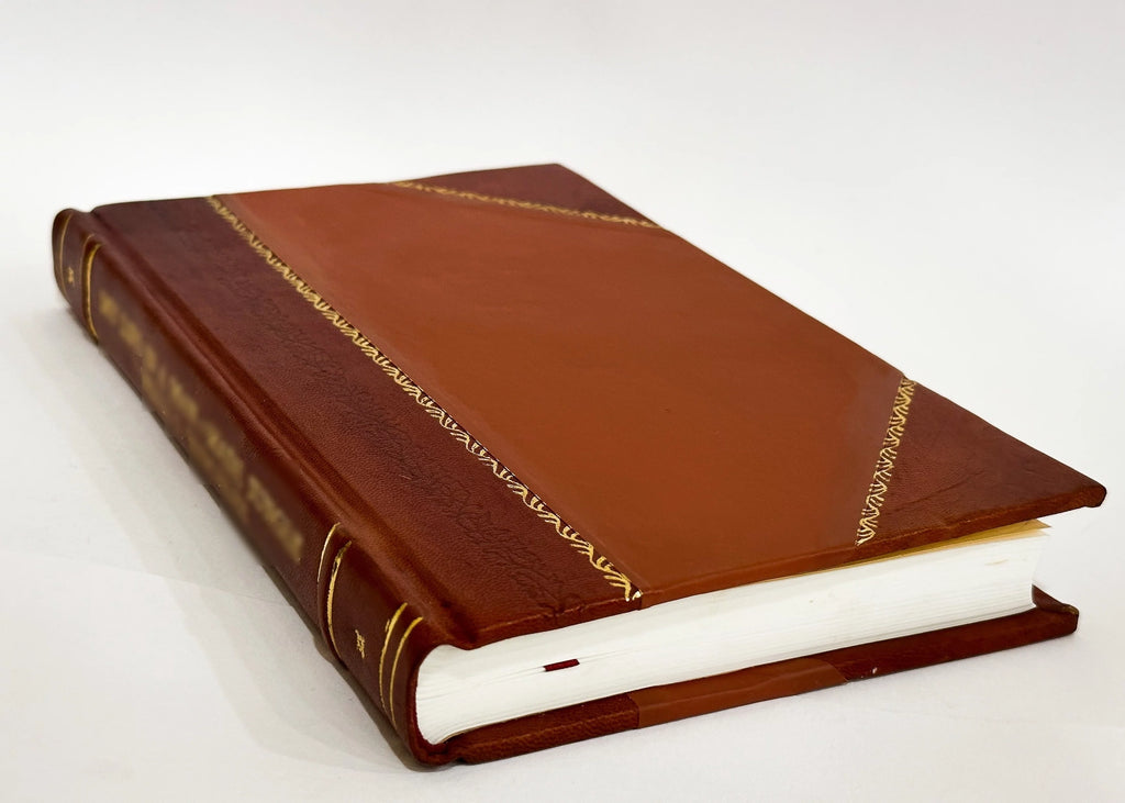 Its History, Traditions, and Romance Leather Bound I855